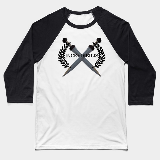 INCREDIBILIS Baseball T-Shirt by Bandura